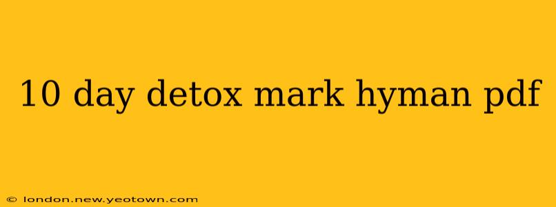 10 day detox mark hyman pdf