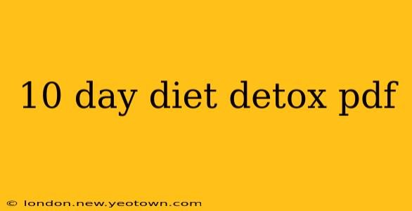 10 day diet detox pdf