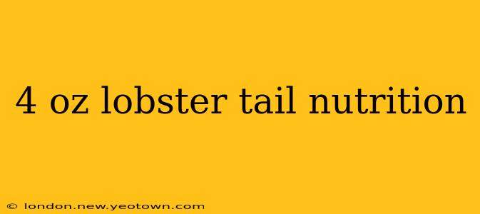 4 oz lobster tail nutrition