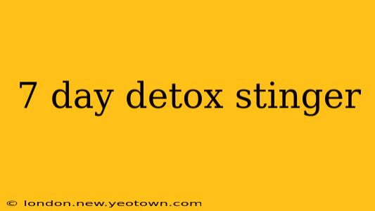 7 day detox stinger