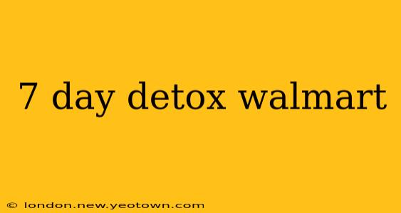 7 day detox walmart