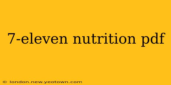 7-eleven nutrition pdf