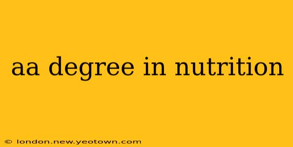 aa degree in nutrition