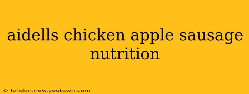 aidells chicken apple sausage nutrition