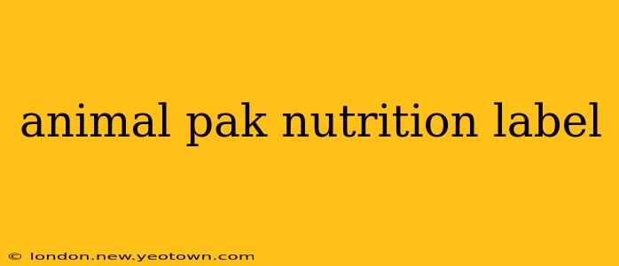 animal pak nutrition label