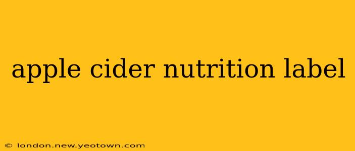 apple cider nutrition label