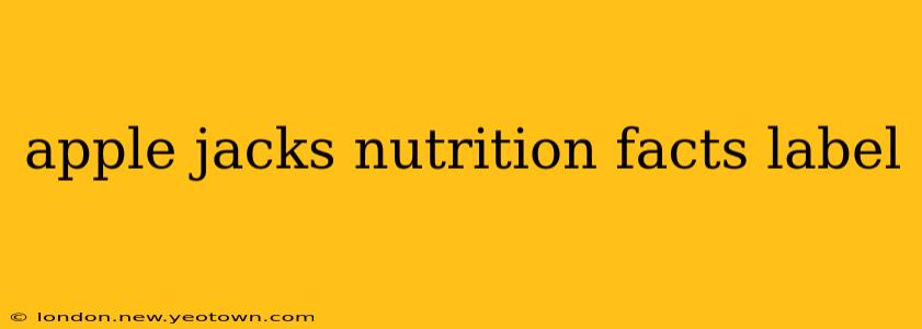 apple jacks nutrition facts label