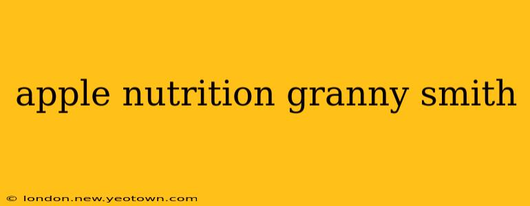 apple nutrition granny smith