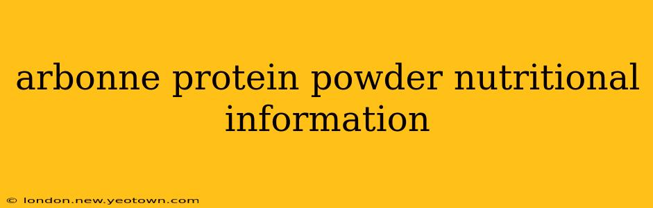 arbonne protein powder nutritional information