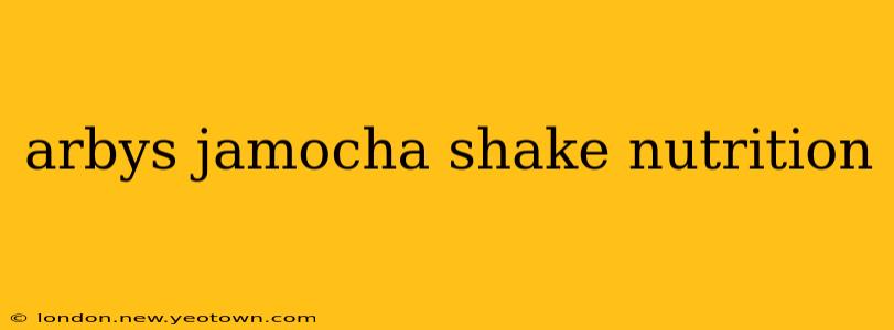 arbys jamocha shake nutrition