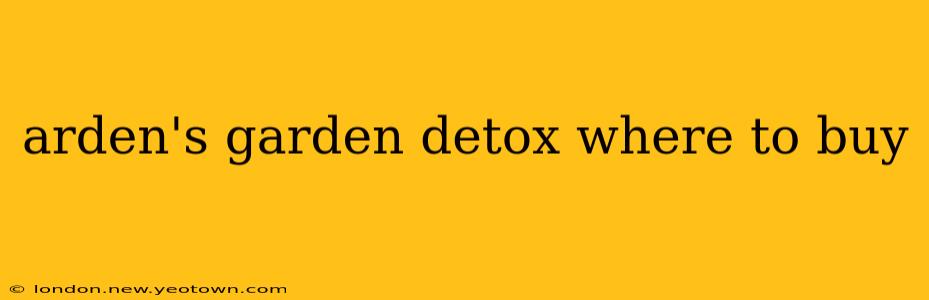 arden's garden detox where to buy