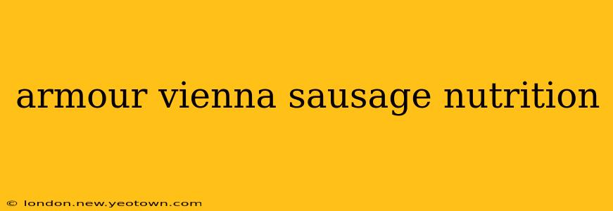 armour vienna sausage nutrition