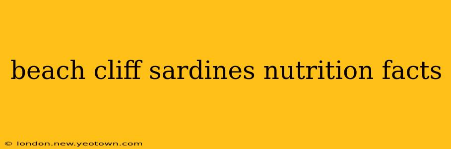 beach cliff sardines nutrition facts