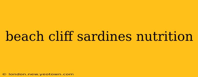 beach cliff sardines nutrition