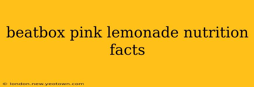 beatbox pink lemonade nutrition facts