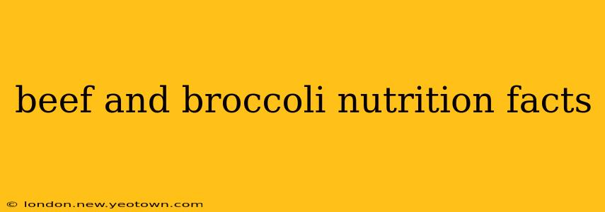 beef and broccoli nutrition facts
