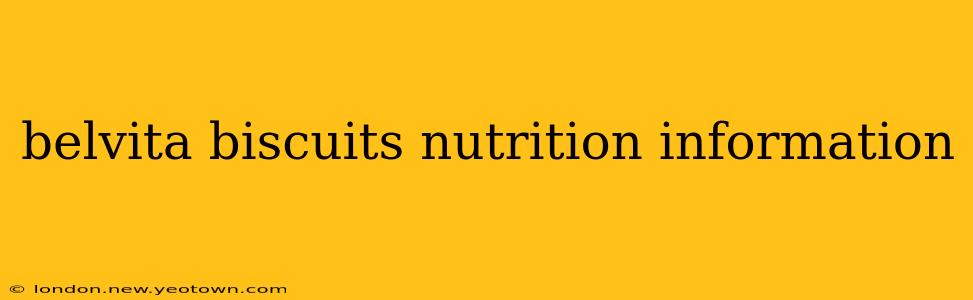 belvita biscuits nutrition information