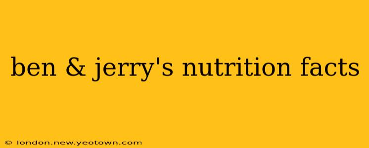 ben & jerry's nutrition facts