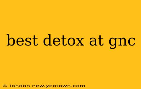 best detox at gnc