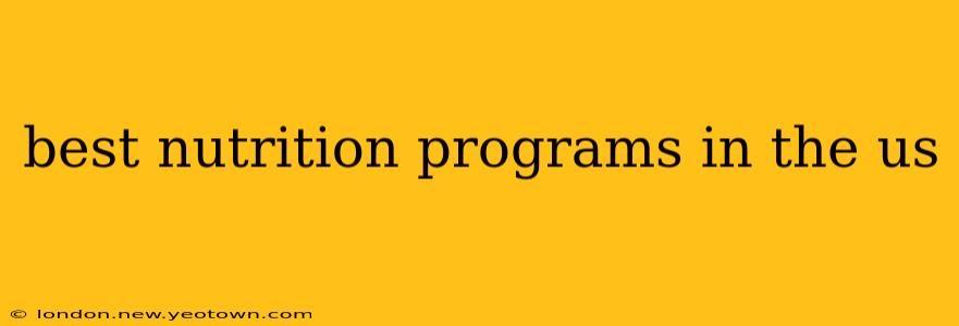 best nutrition programs in the us