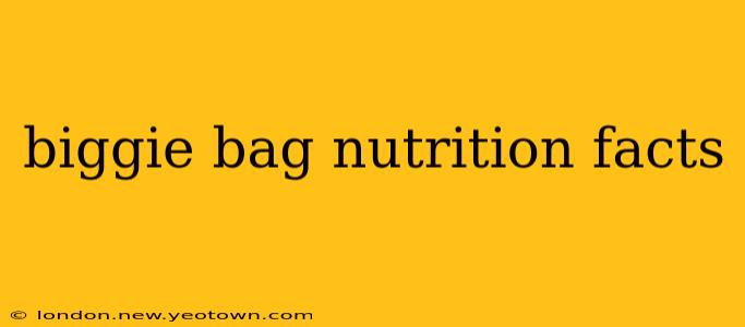biggie bag nutrition facts