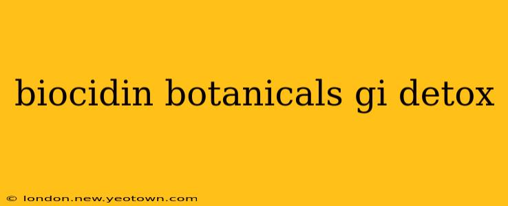biocidin botanicals gi detox