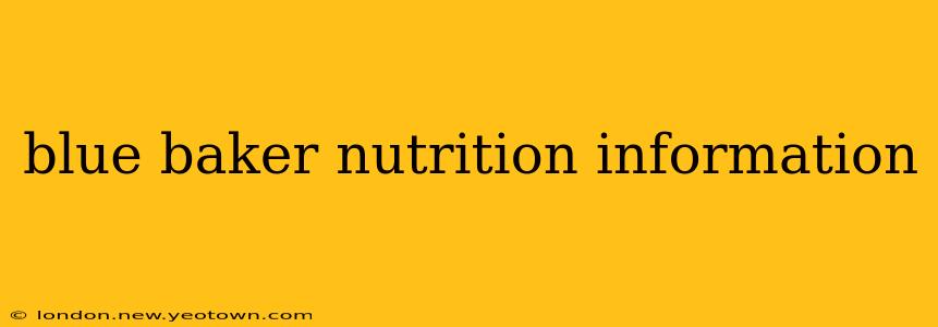 blue baker nutrition information
