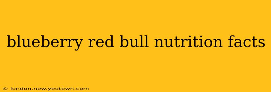 blueberry red bull nutrition facts