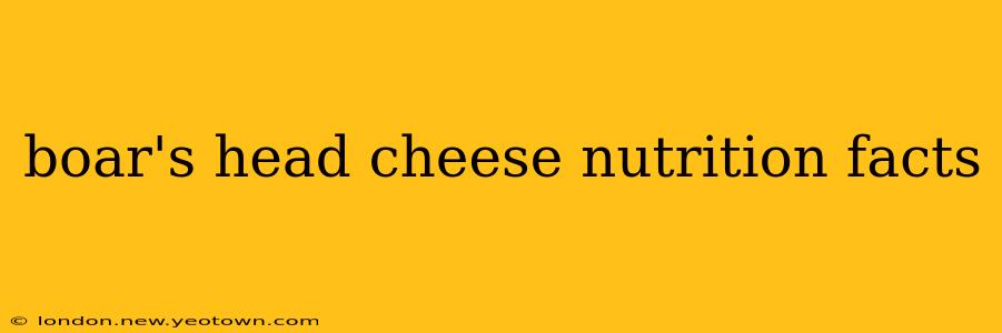 boar's head cheese nutrition facts