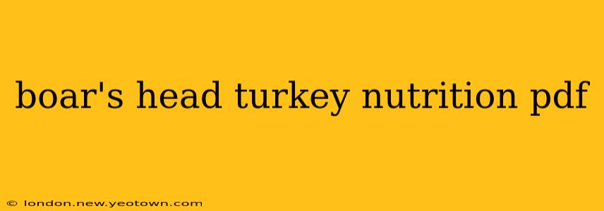 boar's head turkey nutrition pdf