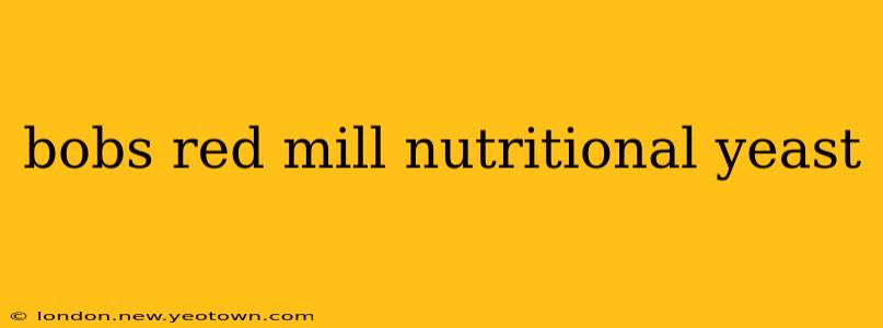 bobs red mill nutritional yeast