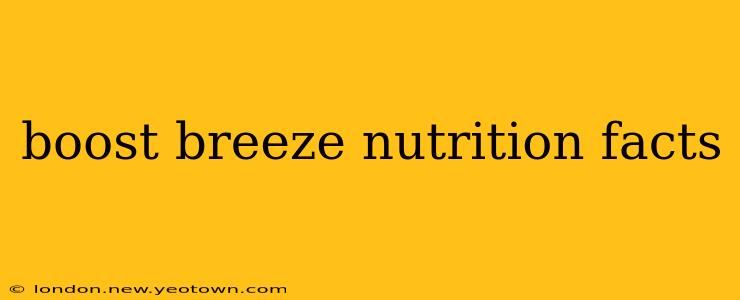 boost breeze nutrition facts