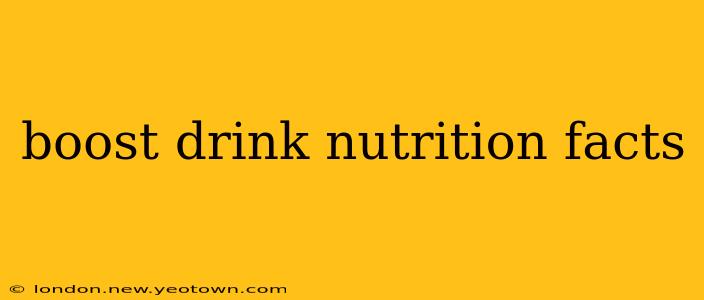boost drink nutrition facts