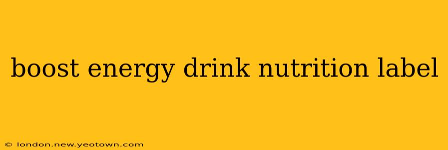 boost energy drink nutrition label