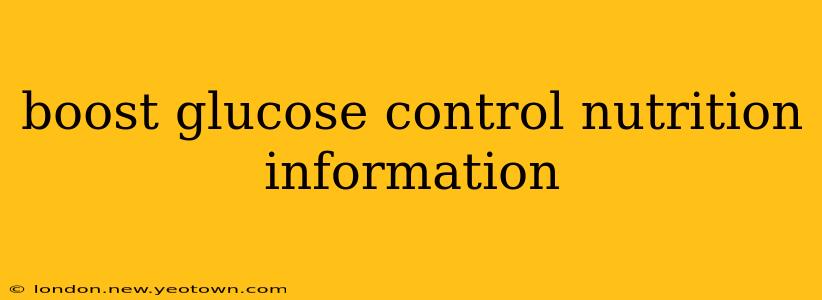 boost glucose control nutrition information