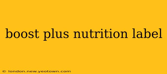 boost plus nutrition label
