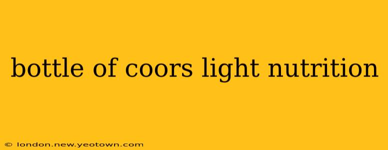 bottle of coors light nutrition
