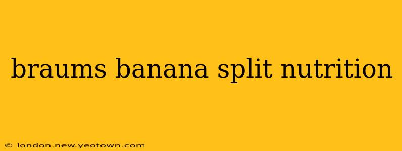 braums banana split nutrition
