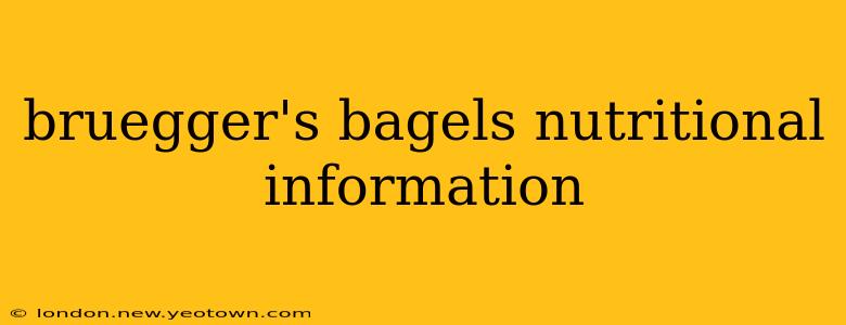 bruegger's bagels nutritional information