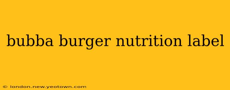 bubba burger nutrition label