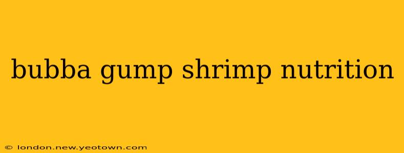 bubba gump shrimp nutrition