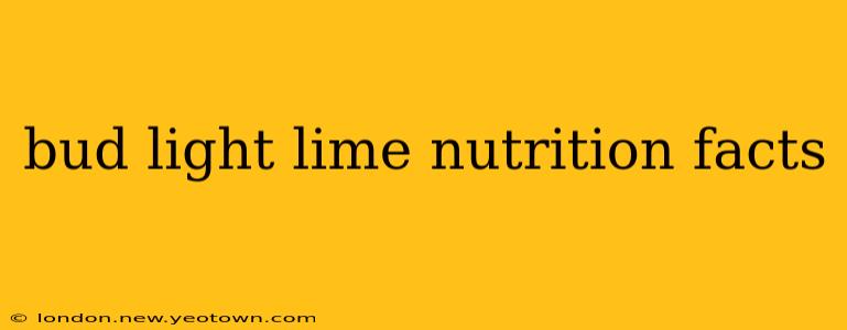 bud light lime nutrition facts