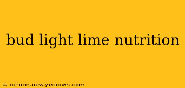 bud light lime nutrition