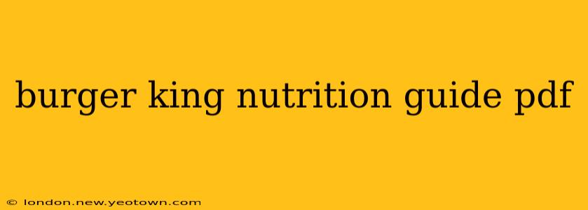 burger king nutrition guide pdf