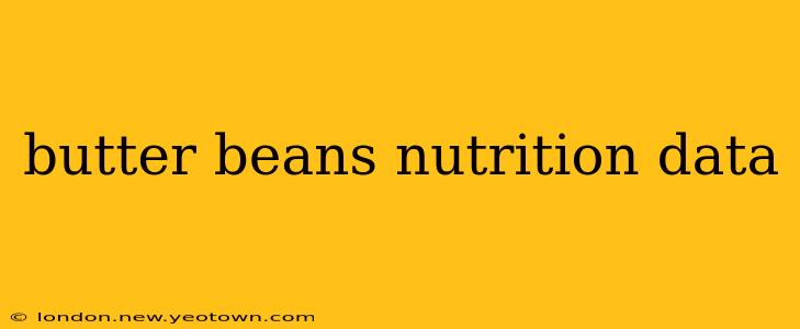 butter beans nutrition data