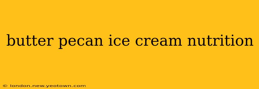 butter pecan ice cream nutrition