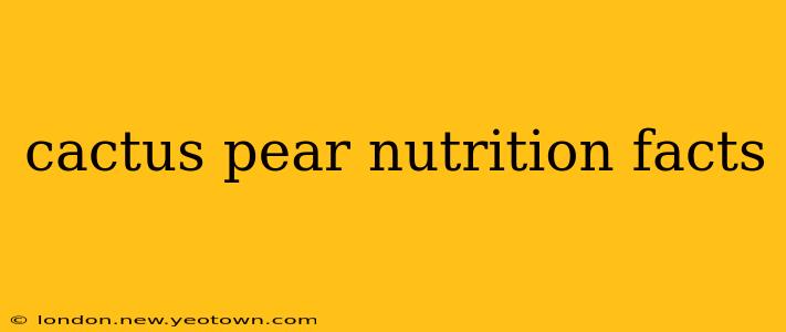 cactus pear nutrition facts