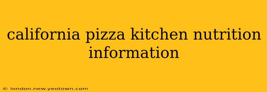 california pizza kitchen nutrition information