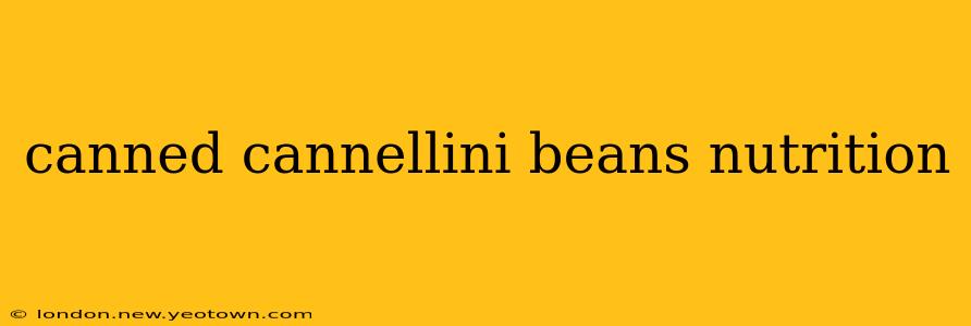 canned cannellini beans nutrition