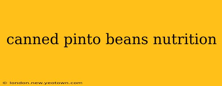 canned pinto beans nutrition